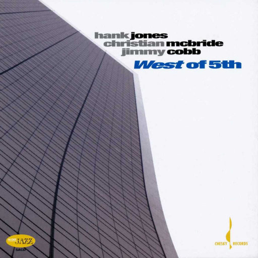 第五大道以西 (West of 5th),Christian McBride,Hank Jones,Jimmy Cobb