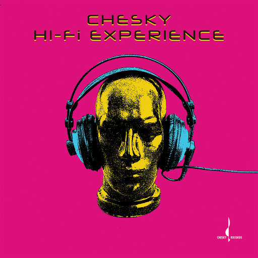 切斯基Hi-Fi体验合辑 (Chesky Hi-Fi Experience),Various Artists