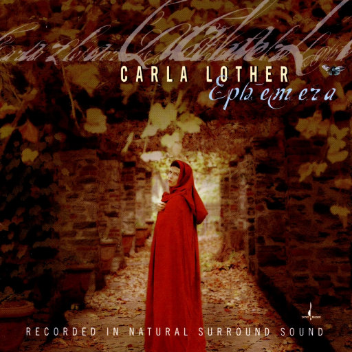 转瞬即逝 (Ephemera),Carla Lother