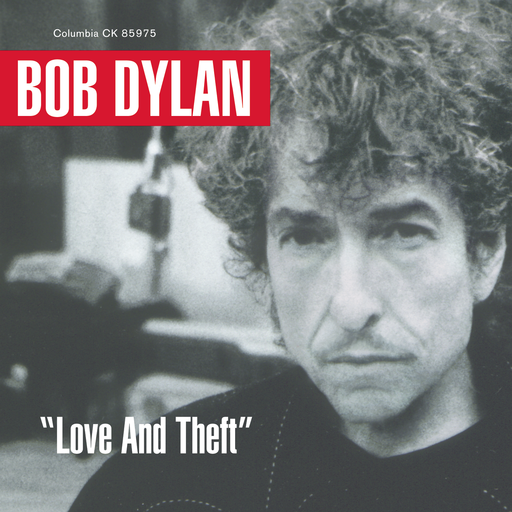Love And Theft,Bob Dylan