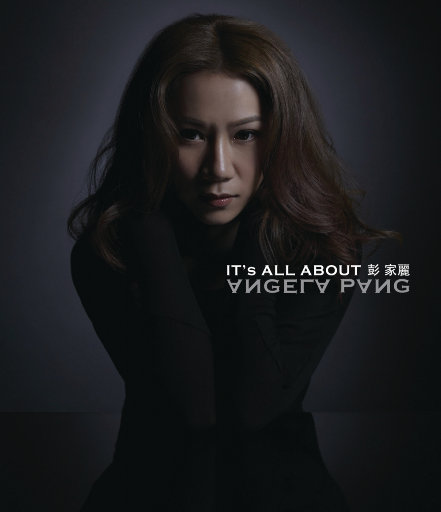 It's All About Angela Pang,彭家丽