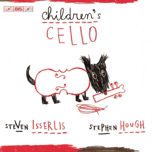 儿童大提琴 (Children's Cello),Stephen Hough,Steven Isserlis,Simon Callow