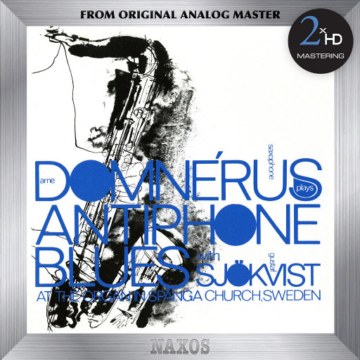 Antiphone Blues,Arne Domnérus Antiphone Blues,Arne Domnérus