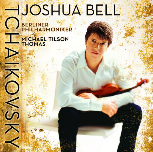 柴可夫斯基：D大调小提琴协奏曲, Op.35 / Mélodie / 天鹅湖,Joshua Bell