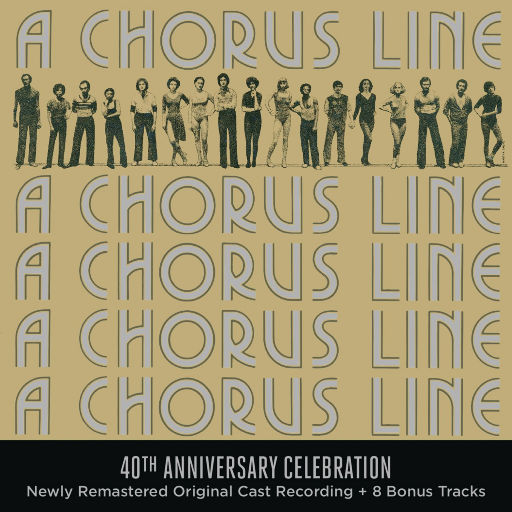 歌舞线上-四十周年庆祝版（百老汇音乐剧原声带）,Original Broadway Cast of A Chorus Line