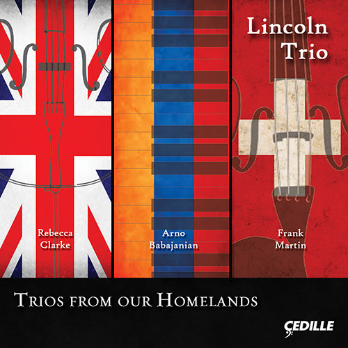 家园三重奏 Trios From Our Homelands ,Lincoln Trio