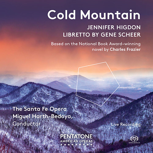 Higdon: Cold Mountain,The Santa Fe Opera