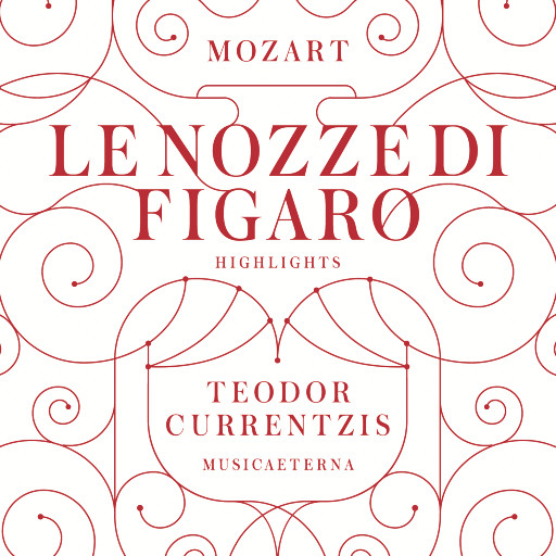 莫扎特：歌剧《费加罗的婚礼》（精编版）（克雷提兹）,Teodor Currentzis