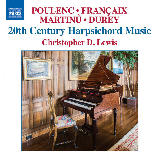 20th Century Harpsichord Music,Christopher D.Lewis