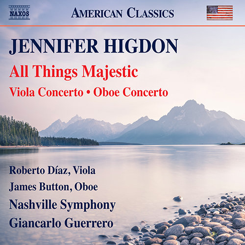 HIGDON, J.: All Things Majestic / Viola Concerto / Oboe Concerto,Giancarlo Guerrero