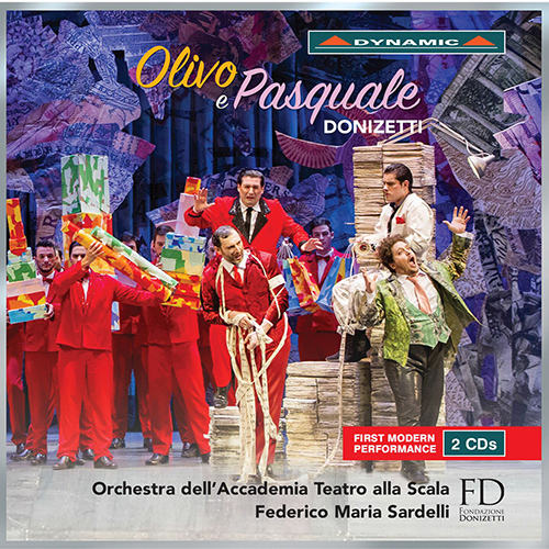 多尼采蒂：歌剧《奥利弗和帕斯夸莱》,Federico Maria Sardelli/Orchestra dell'Accademia del Teatro alla Scala