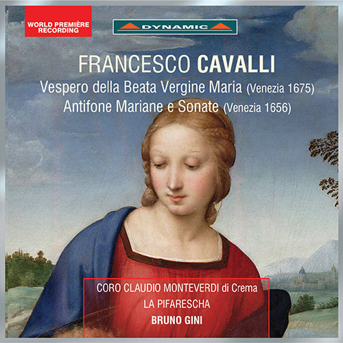 CAVALLI, F.: Vespero della Beata Vergine Maria / Antifone Mariane e Sonate,Bruno Gini CAVALLI, F.: Vespero della Beata Vergine Maria / Antifone Mariane e Sonate,Bruno Gini