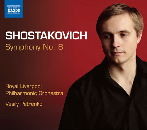 肖斯塔科维奇：交响全集，Vol.3 - 第8号交响曲,Vasily Petrenko,Royal Liverpool Philharmonic Orchestra