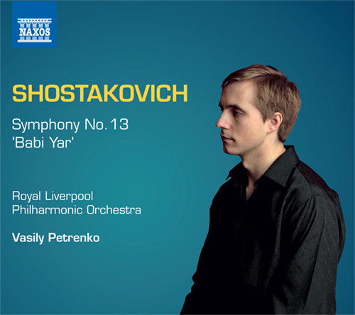 肖斯塔科维奇：交响全集，Vol.11 - 第13号交响曲"娘子谷",Vasily Petrenko,Royal Liverpool Philharmonic Orchestra