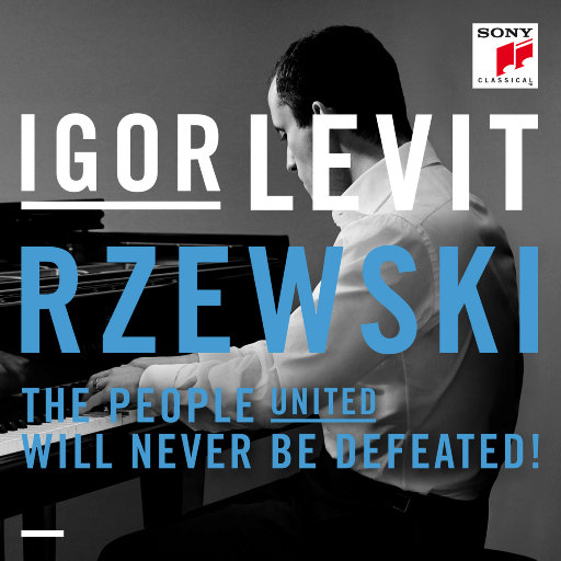 弗德里克·热夫斯基：《团结的人民永远不会被打败》- 36首变奏曲,Igor Levit