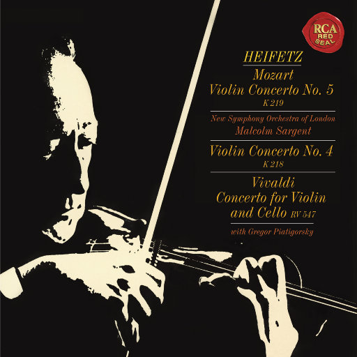 海菲兹/莫扎特：第四小提琴协奏曲，第五小提琴协奏曲《土耳其》/维瓦尔第：小提琴与大提琴协奏曲，RV 547,Jascha Heifetz