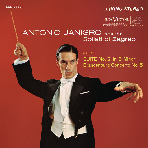 巴赫：管弦乐组曲 No.2, BWV 1067/勃兰登堡协奏曲 No.5, BWV 1050,Antonio Janigro