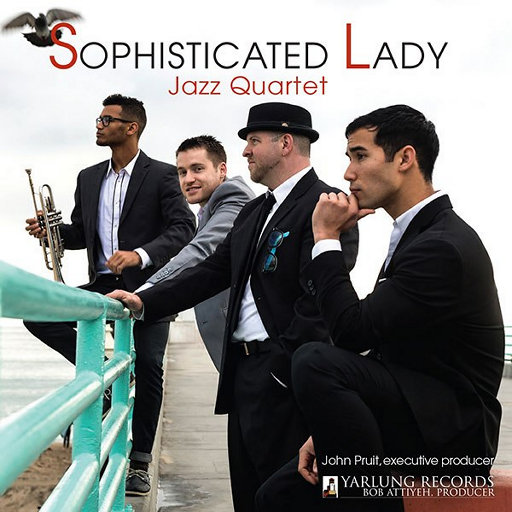 爵士四重奏：Sophisticated Lady Jazz Quartet,Sophisticated Lady Jazz Quartet