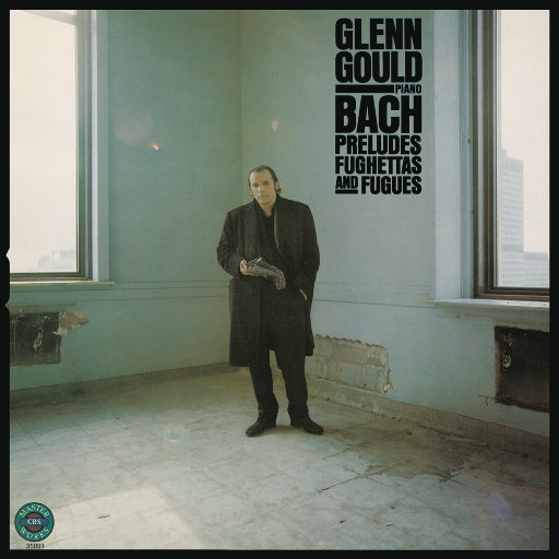巴赫：前奏曲，小赋格与赋格曲集,Glenn Gould