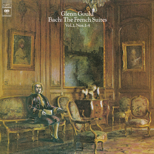 巴赫：法国组曲 Nos. 1-4, BWV 812-815,Glenn Gould