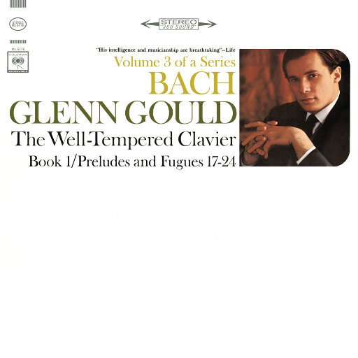 巴赫：十二平均律, Book I, 前奏曲 & 赋格 Nos. 17-24, BWV 862-869,Glenn Gould