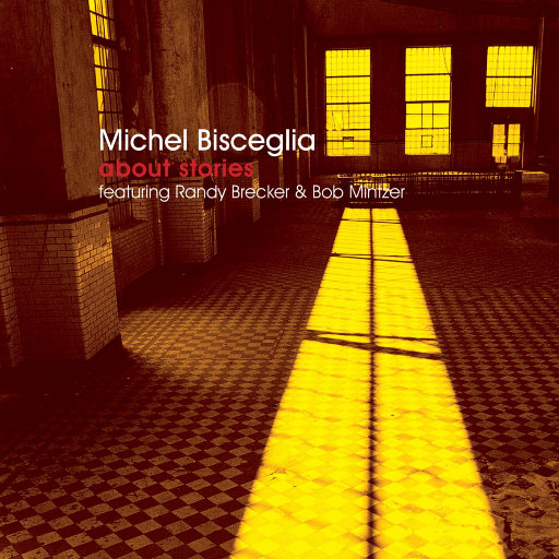 About Stories - Michel Bisceglia Trio,Michel Bisceglia
