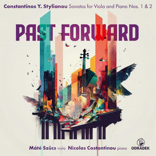 往事如烟: 中提琴奏鸣曲 1 & 2 (Past Forward: Viola Sonatas 1 & 2),Mate Szucs,Nicolas Costantinou